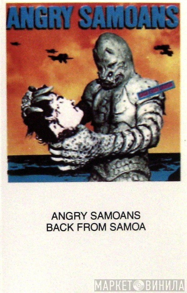 Angry Samoans  - Back From Samoa