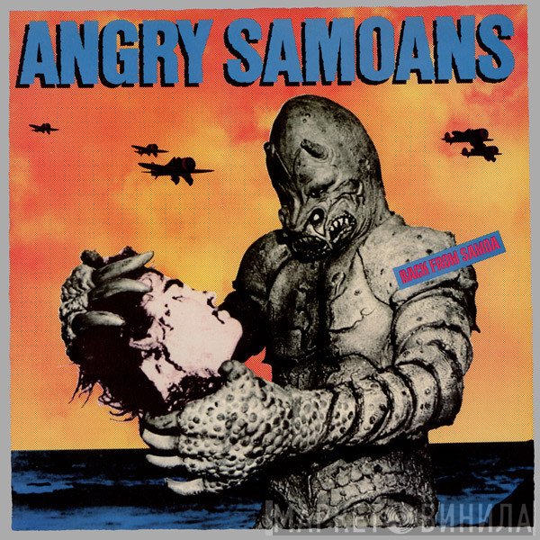 Angry Samoans  - Back From Samoa