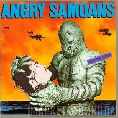 Angry Samoans  - Back From Samoa