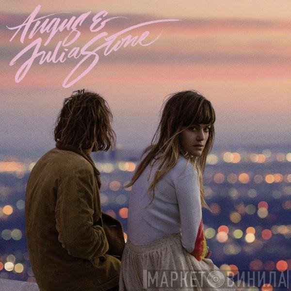 Angus & Julia Stone - Angus & Julia Stone
