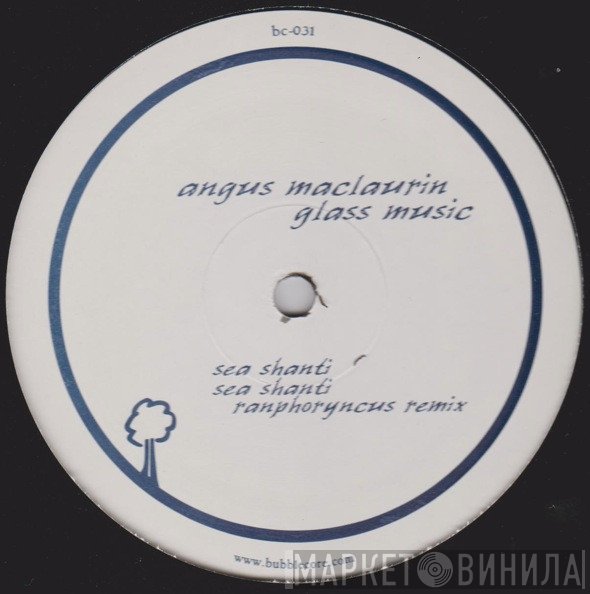 Angus Maclaurin - Glass Music