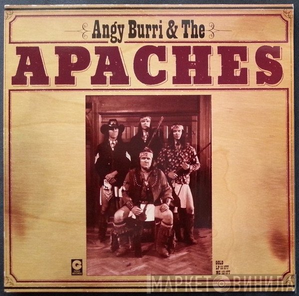Angy Burri & The Apaches - Angy Burri & The Apaches