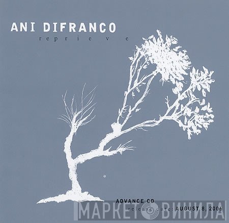 Ani DiFranco  - Reprieve