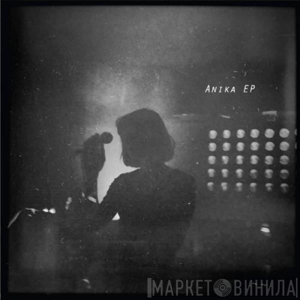 Anika  - Anika EP