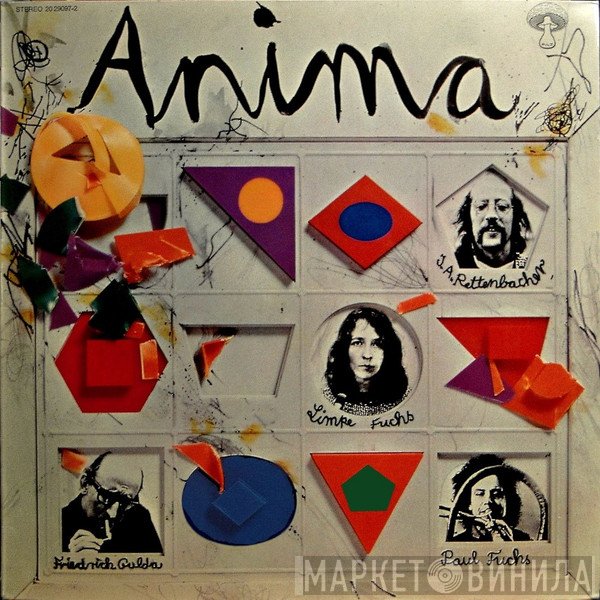 Anima, Limpe Fuchs, Friedrich Gulda, Paul Fuchs, Johann Anton Rettenbacher  - Anima