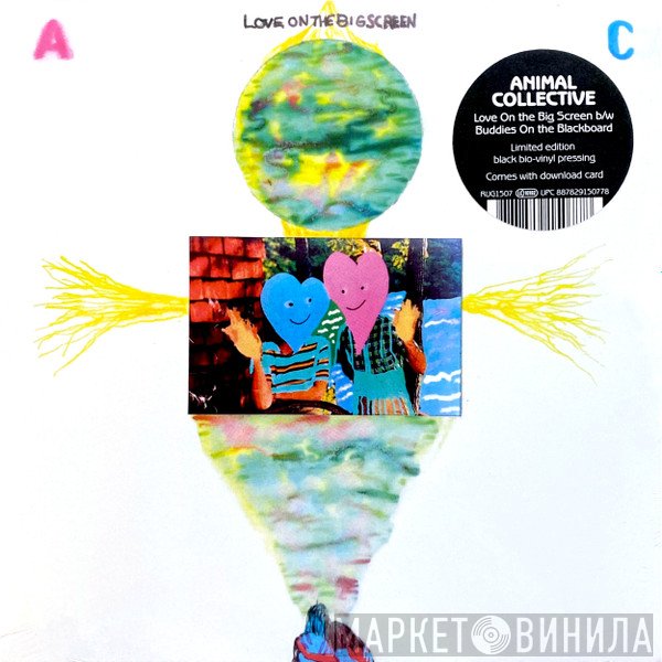 Animal Collective - Love On The Big Screen b/w Buddies On The Blackboard
