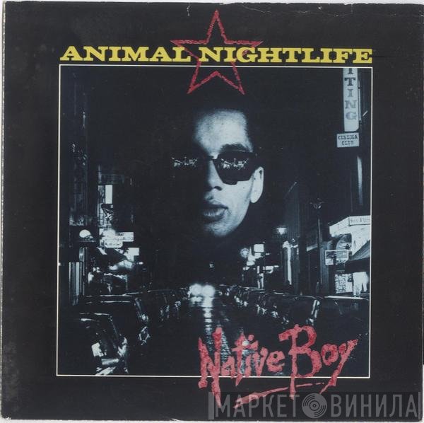Animal Nightlife - Native Boy
