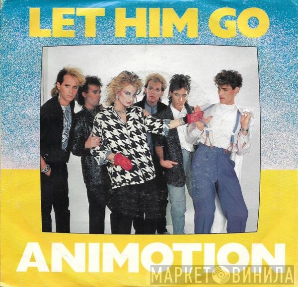 Animotion  - Let Him Go