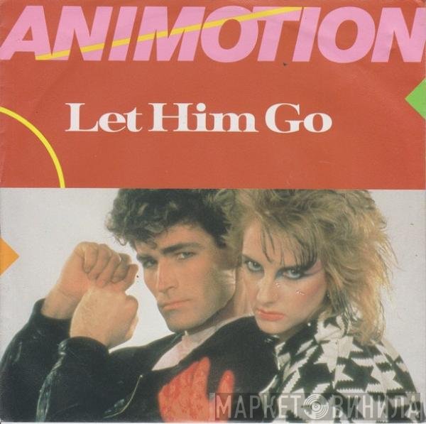 Animotion  - Let Him Go