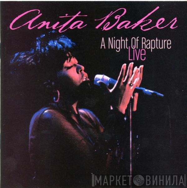 Anita Baker  - A Night Of Rapture - Live
