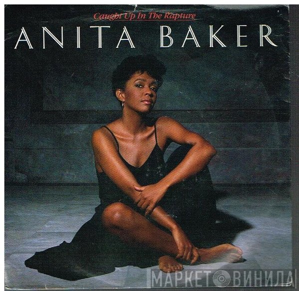 Anita Baker  - Caught Up In The Rapture
