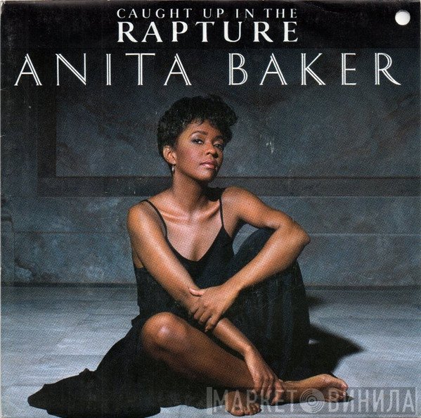 Anita Baker  - Caught Up In The Rapture