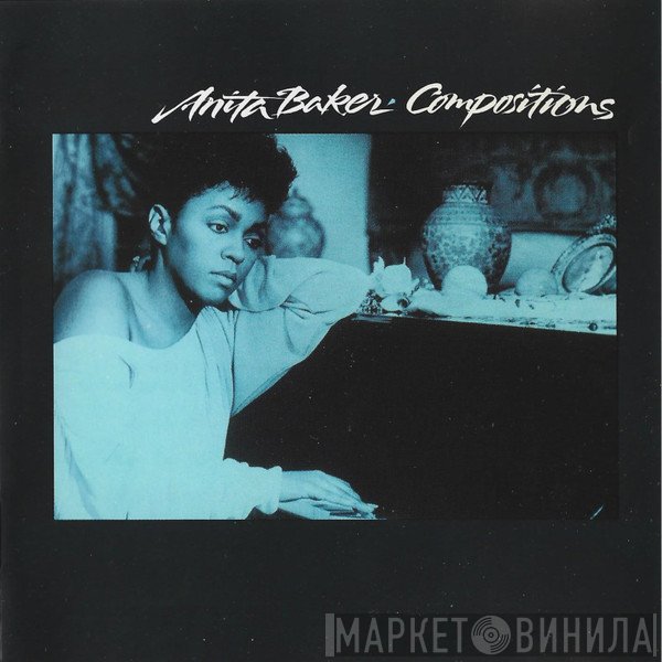 Anita Baker  - Compositions