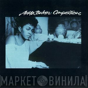 Anita Baker  - Compositions