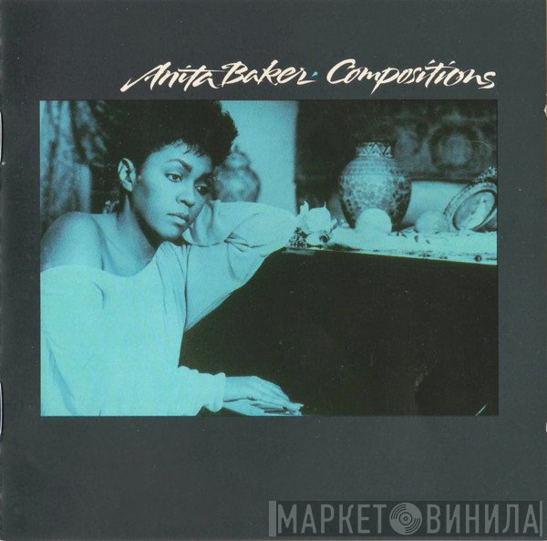 Anita Baker  - Compositions