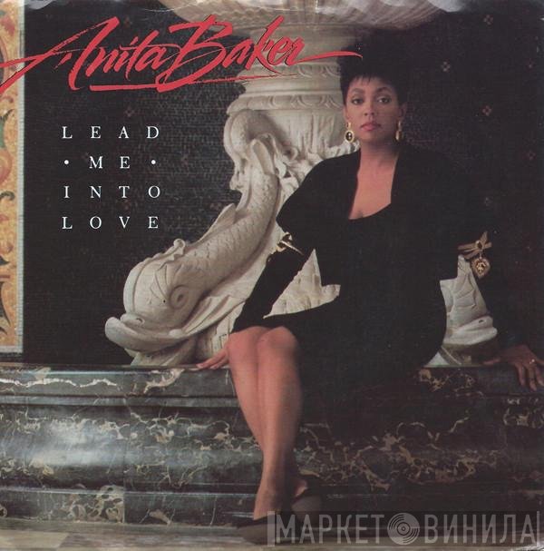 Anita Baker  - Lead Me Into Love