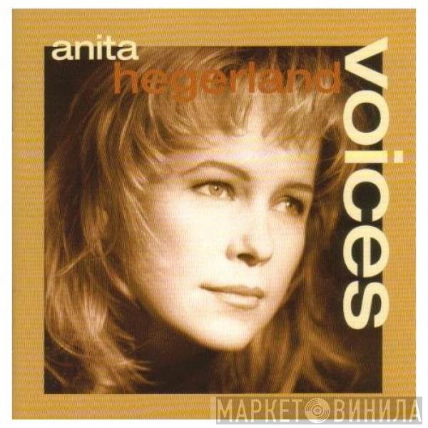 Anita Hegerland  - Voices