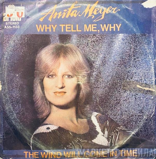 Anita Meyer  - Why Tell Me, Why