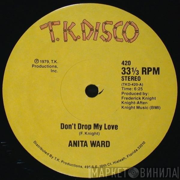 Anita Ward - Don't Drop My Love