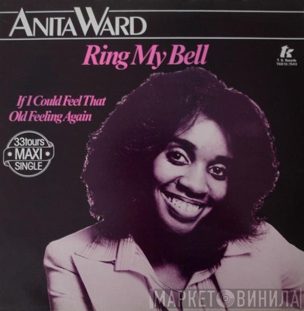 Anita Ward - Ring My Bell / If I Could Feel That Old Feeling Again