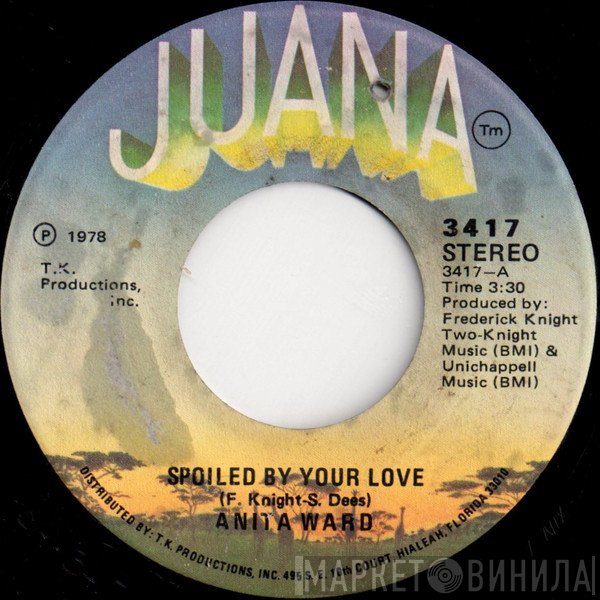 Anita Ward - Spoiled By Your Love