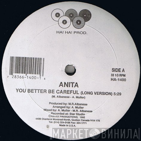 Anita  - You Better Be Careful
