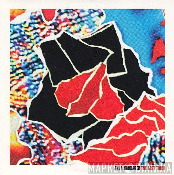 Anja Garbarek  - The Last Trick