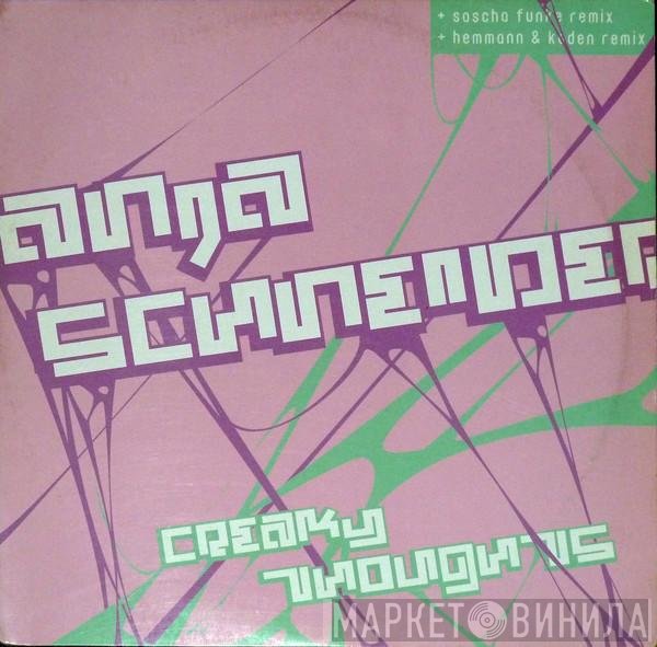Anja Schneider  - Creaky Thoughts