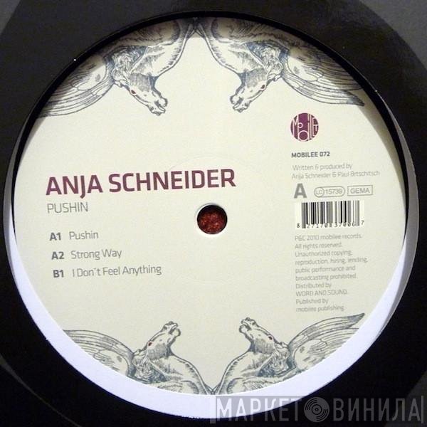 Anja Schneider  - Pushin
