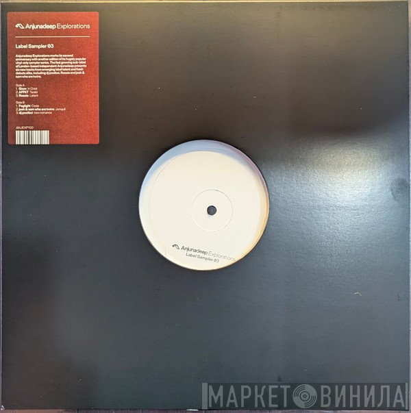  - Anjunadeep Explorations Label Sampler 03