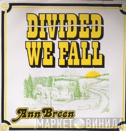 Ann Breen - Divided We Fall