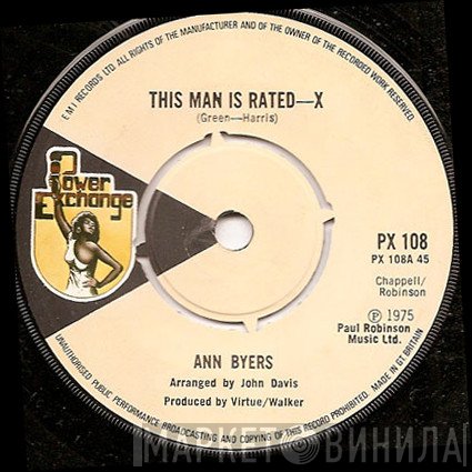 Ann Byers - This Man Is Rated--X / Gotta Get You Back