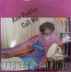 Ann Peebles  - Call Me