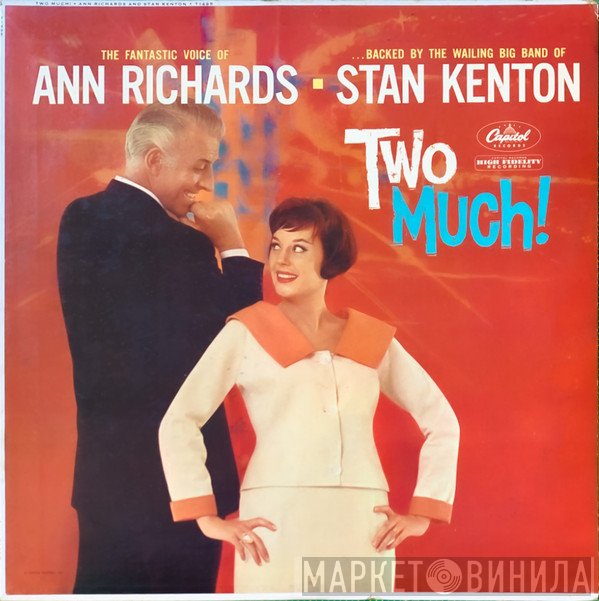 Ann Richards And Stan Kenton  - Two Much!
