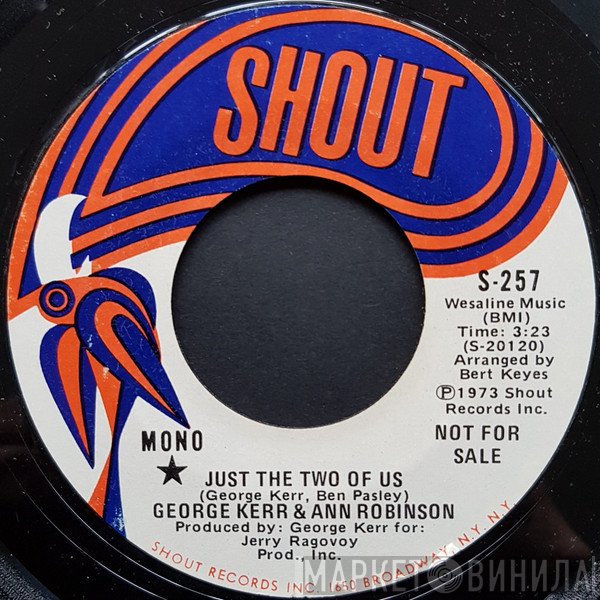 Ann Robinson, George Kerr - Just The Two Of Us
