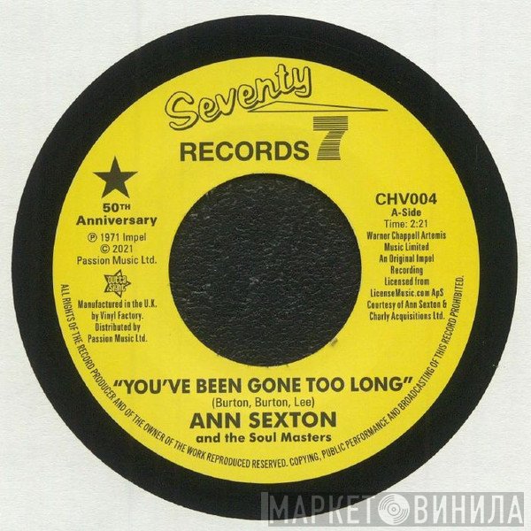 Ann Sexton, Ann Sexton And The Masters Of Soul - You've Been Gone Too Long / I Had A Fight With Love