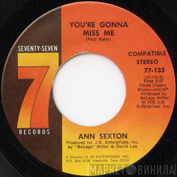 Ann Sexton - You're Gonna Miss Me / You're Losing Me