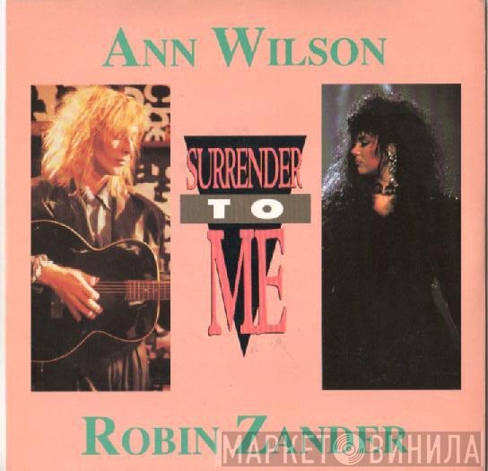 Ann Wilson, Robin Zander - Surrender To Me