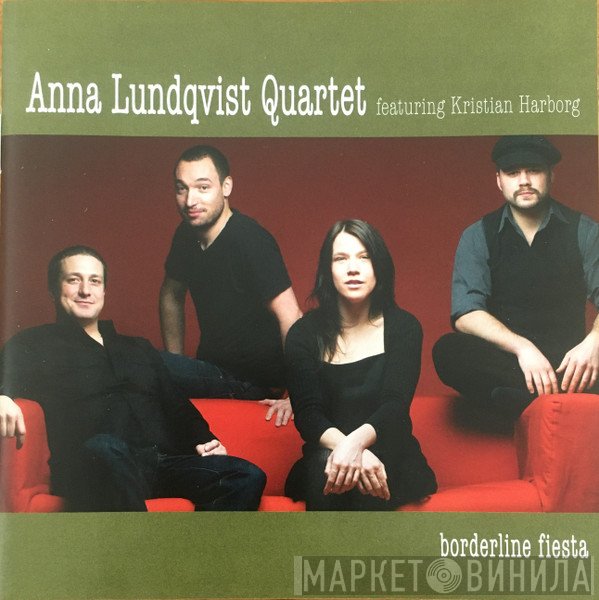 Anna Lundqvist Quartet, Kristian Harborg - Borderline Fiesta