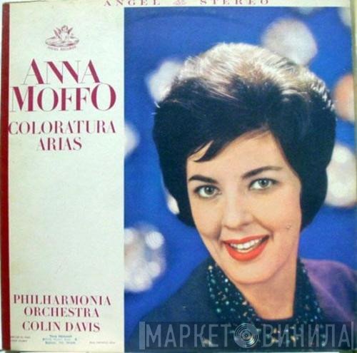 Anna Moffo / Philharmonia Orchestra / Sir Colin Davis  - Coloratura Arias