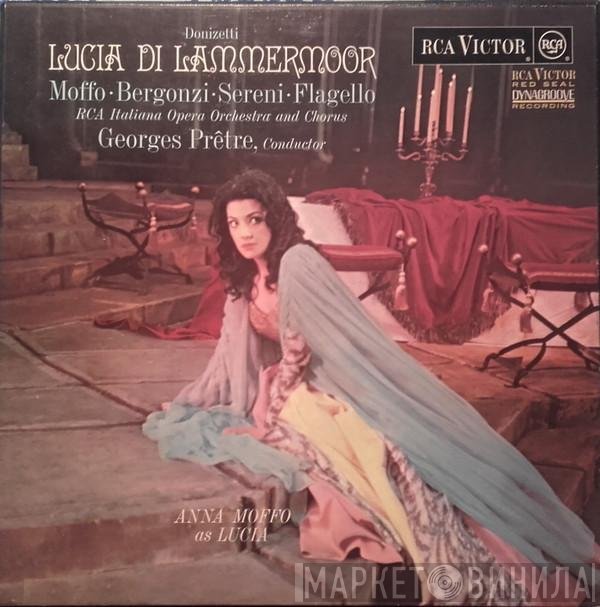 Anna Moffo, Gaetano Donizetti, Carlo Bergonzi, Georges Prêtre, Mario Sereni, Ezio Flagello, RCA Italiana Opera Orchestra, RCA Italiana Opera Chorus - Lucia Di Lammermoor