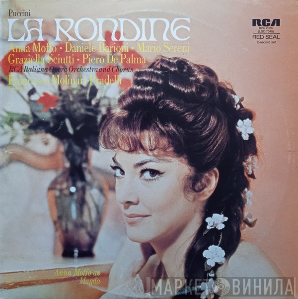 Anna Moffo, Giacomo Puccini, Francesco Molinari-Pradelli, Piero De Palma, Mario Sereni, Graziella Sciutti, RCA Italiana Opera Orchestra, RCA Italiana Opera Chorus, Daniele Barioni - La Rondine