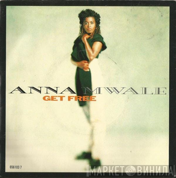 Anna Mwale - Get Free