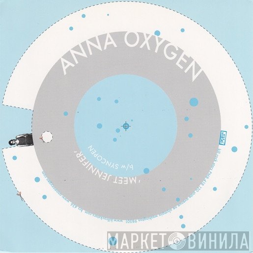 Anna Oxygen - Meet Jennifer / Syncopen