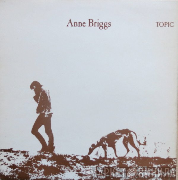 Anne Briggs  - Anne Briggs