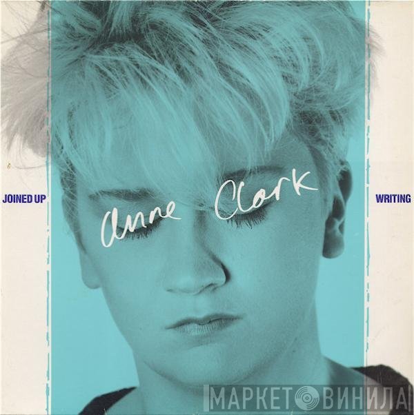 Anne Clark  - Joined Up Writing