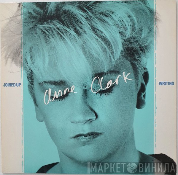 Anne Clark  - Joined Up Writing
