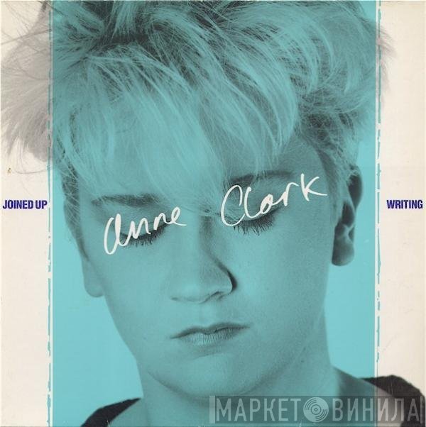 Anne Clark  - Joined Up Writing