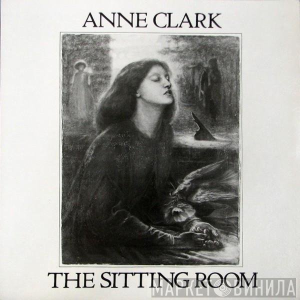 Anne Clark  - The Sitting Room