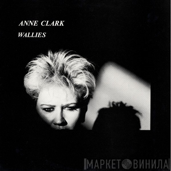 Anne Clark  - Wallies